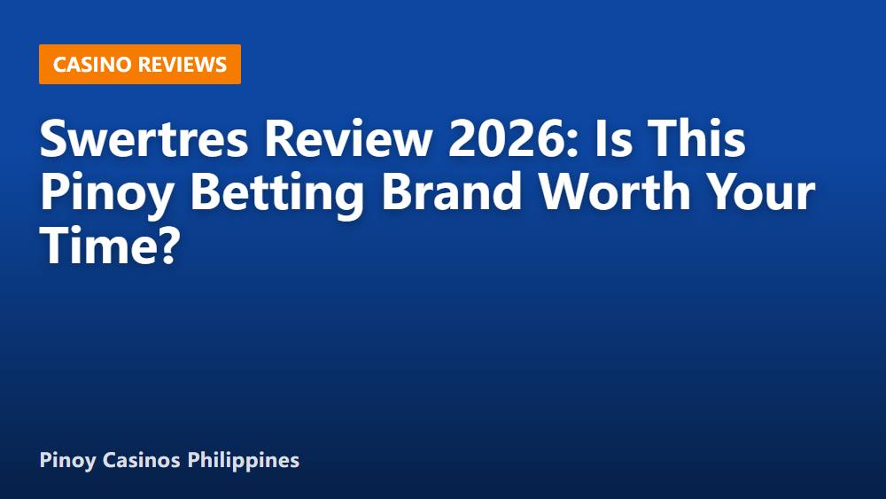 Swertres Review 2026: Is This Pinoy Betting Brand Worth Your Time?